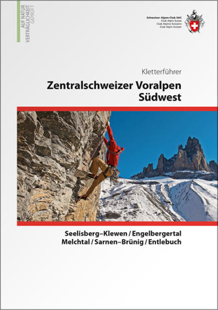 Bild zu Zentralschweizer Voralpen Südwest Kletterführer von Lörtscher, Urs