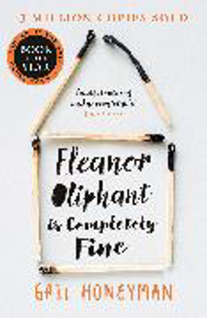 Bild zu Eleanor Oliphant is Completely Fine von Honeyman Gail