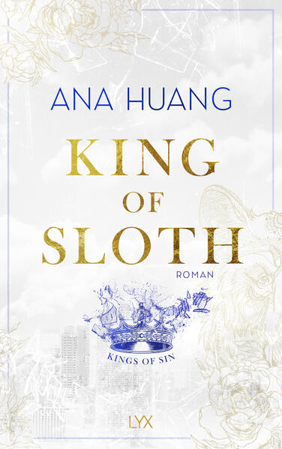 Bild zu King of Sloth von Huang, Ana 