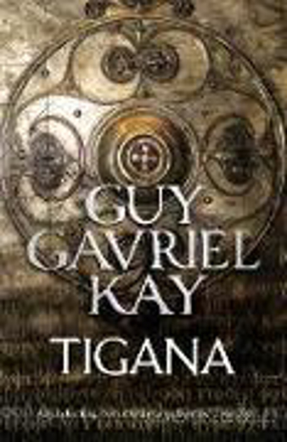 Bild zu Tigana von Kay Guy Gavriel