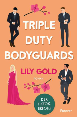 Bild zu Triple Duty Bodyguards (Why Choose) von Gold, Lily 