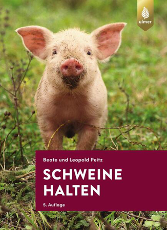 Bild zu Schweine halten (eBook) von Beate und Leopold Peitz