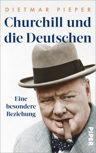 Bild zu Churchill und die Deutschen von Pieper, Dietmar