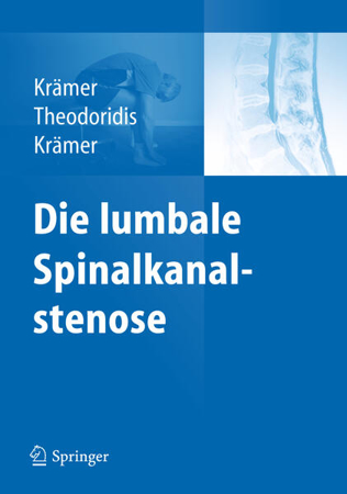 Bild zu Die lumbale Spinalkanalstenose von Krämer, Robert 