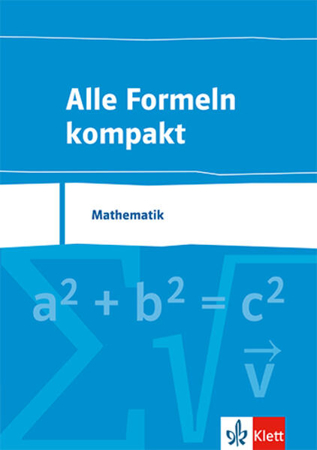 Bild zu Alle Formeln kompakt. Formelsammlung Mathematik 8. bis 13. Schuljahr