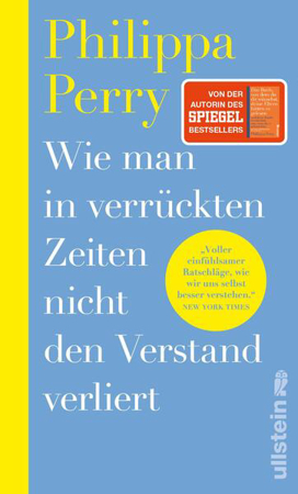 Bild zu Wie man in verrückten Zeiten nicht den Verstand verliert von Perry, Philippa 