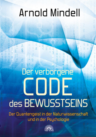 Bild zu Der verborgene Code des Bewusstseins von Mindell, Arnold