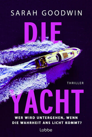 Bild zu Die Yacht (eBook) von Goodwin, Sarah 